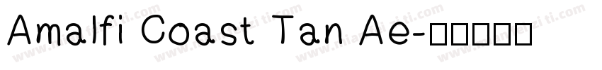 Amalfi Coast Tan Ae字体转换